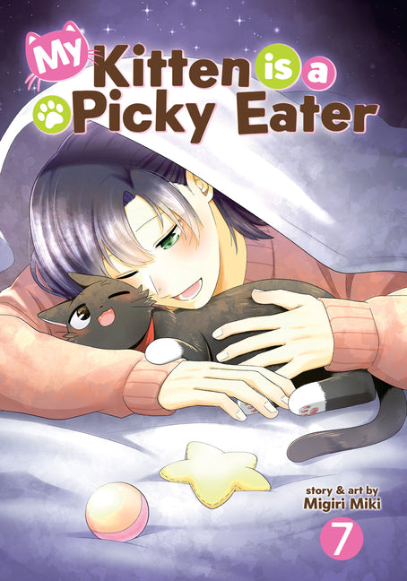 Book cover for My Kitten Is a Picky Eater Vol. 7