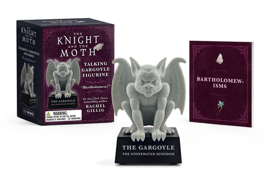 Book cover for Knight and the Moth Talking Gargoyle Figurine: Bartholomew! (from the Stonewater Kingdom Duology by Rachel Gillig) [With Battery]