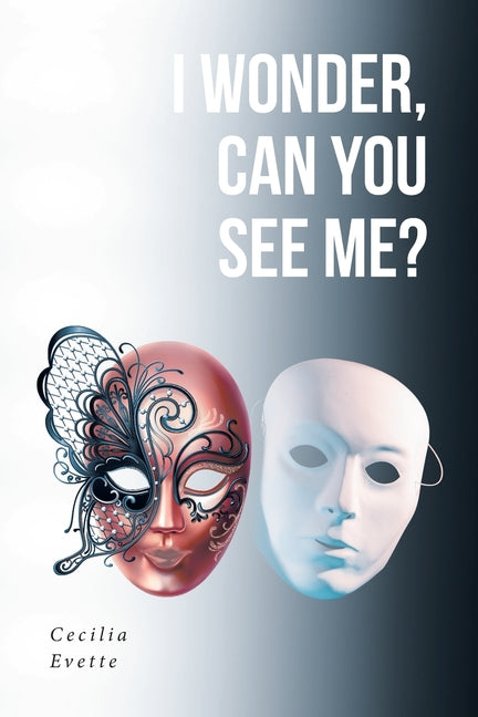 Book cover for I Wonder, Can You See Me?