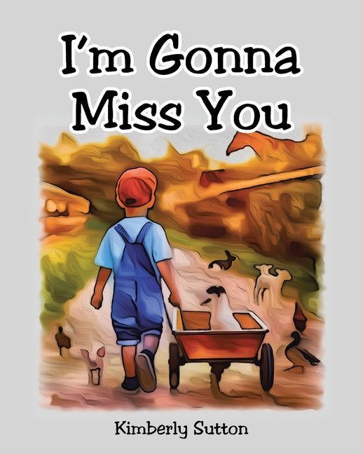 Book cover for I'm Gonna Miss You