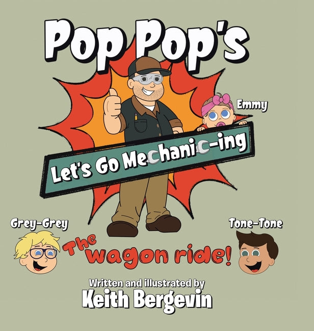 Book cover for Pop Pop's Let's Go Mechanic-ing: The Wagon Ride