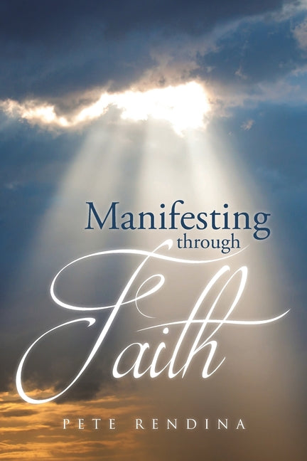 Book cover for Manifesting through Faith