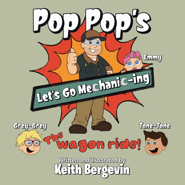 Book cover for Pop Pop's Let's Go Mechanic-ing: The Wagon Ride
