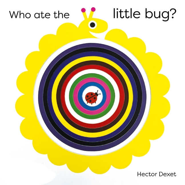 Book cover for Who Ate the Little Bug?