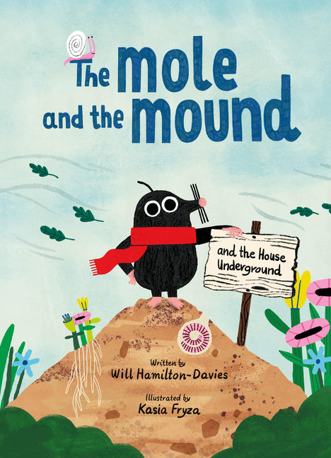 Book cover for Mole and the Mound: And the House Underground