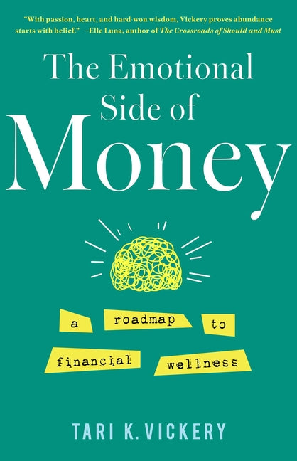 Book cover for Emotional Side of Money: A Roadmap to Financial Wellness