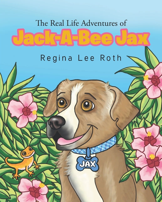 Book cover for Real Life Adventures of Jack-A-Bee Jax