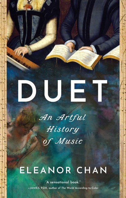 Book cover for Duet: An Artful History of Music