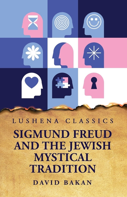 Book cover for Sigmund Freud and the Jewish Mystical Tradition