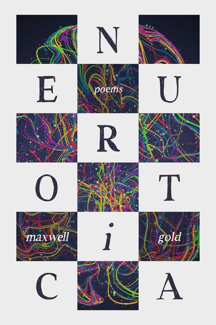 Book cover for Neurotica: Poems