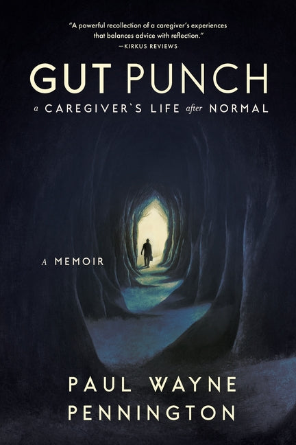 Book cover for Gut Punch: A Caregiver's Life After Normal