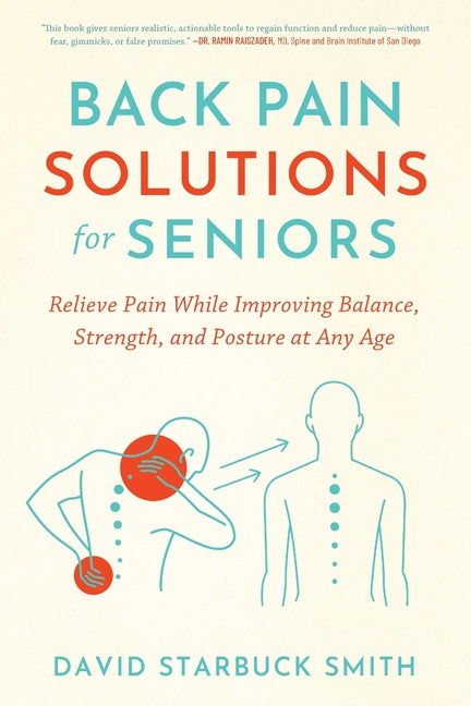 Book cover for Back Pain Solutions for Seniors: Relieve Pain While Improving Balance, Strength, and Posture at Any Age