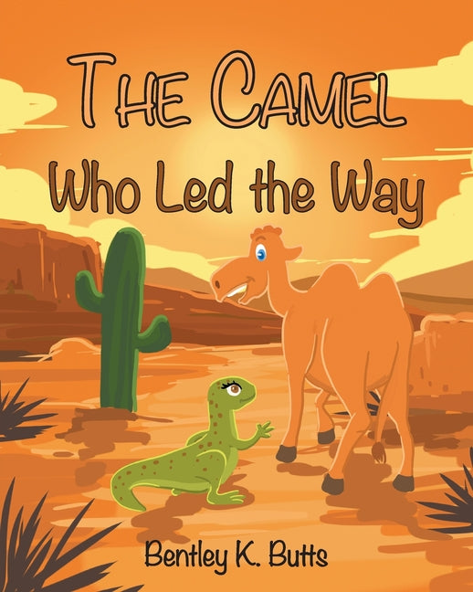 Book cover for Camel Who Led the Way