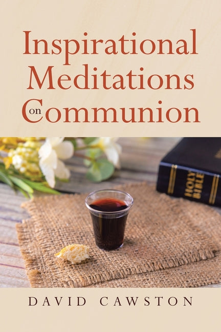 Book cover for Inspirational Meditations on Communion