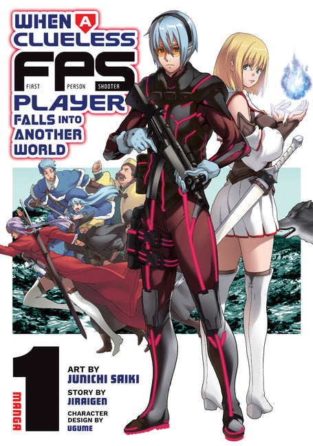 Book cover for When a Clueless First-Person Shooter Player Falls Into Another World (Manga) Vol. 1