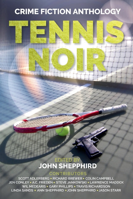 Book cover for Tennis Noir: Crime Fiction Anthology