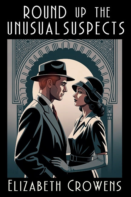Book cover for Round Up the Unusual Suspects: A Babs Norman Golden Age of Hollywood Mystery