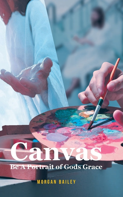 Book cover for Canvas: Be A Portrait of Gods Grace