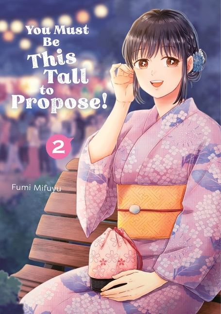 Book cover for You Must Be This Tall to Propose! 2