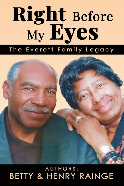 Book cover for Right Before My Eyes: The Everett Family Legacy
