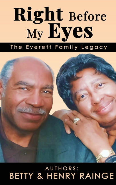 Book cover for Right Before My Eyes: The Everett Family Legacy