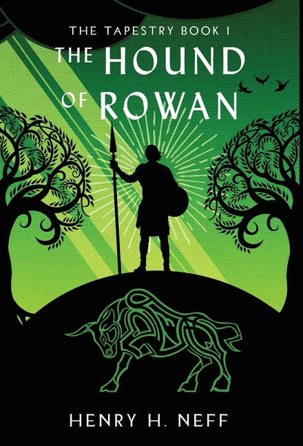 Book cover for Hound of Rowan: Book One of The Tapestry