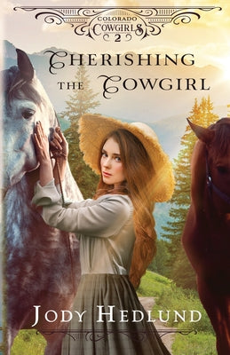 Book cover for Cherishing the Cowgirl: A Sweet Historical Romance