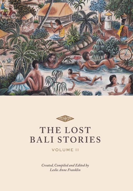 Book cover for Lost Bali Stories: Volume II