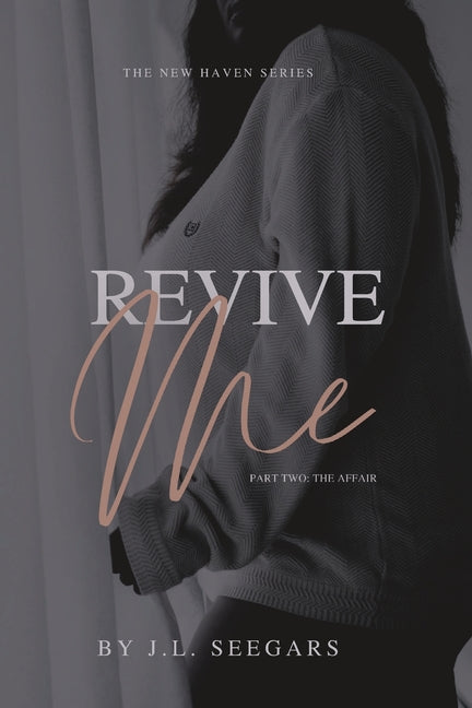 Book cover for Revive Me (Part Two): The New Haven Series - Book #2