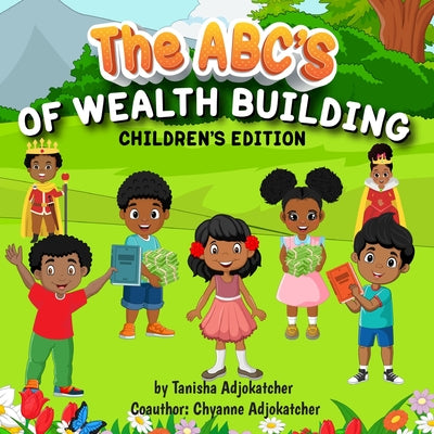 Book cover for The Abc's of Wealth Building