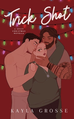 Book cover for Trick Shot: A Spicy Christmas Novella