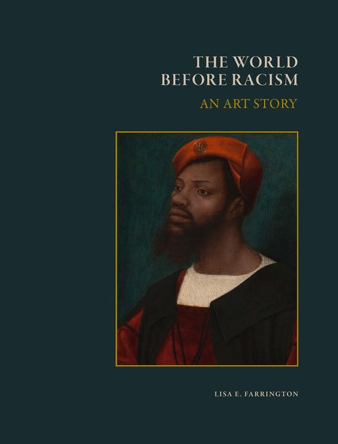Book cover for World Before Racism: An Art Story