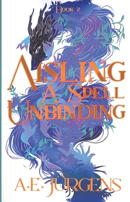 Book cover for Aisling: A Spell Unbinding