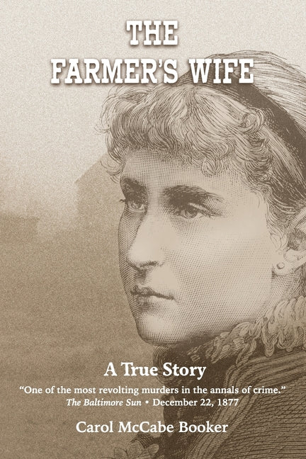 Book cover for Farmer's Wife: A True Story