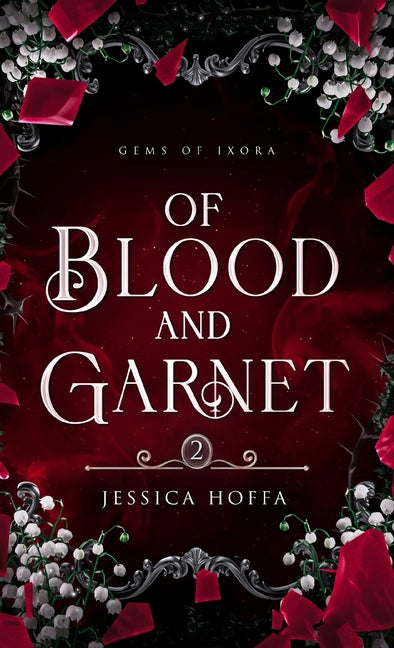 Book cover for Of Blood and Garnet