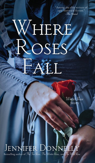 Book cover for Where Roses Fall (A Winter Rose Story)