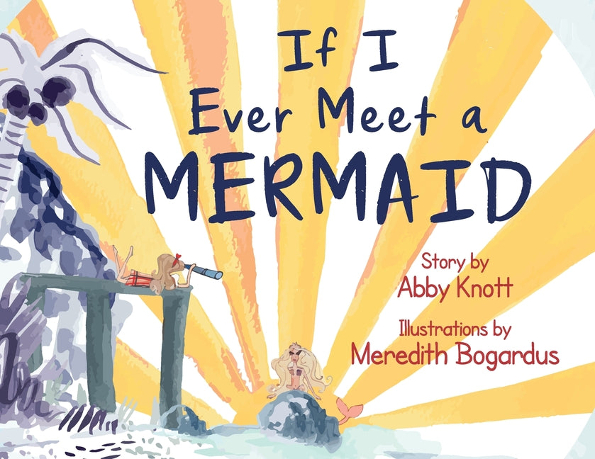 Book cover for If I Ever Meet a Mermaid