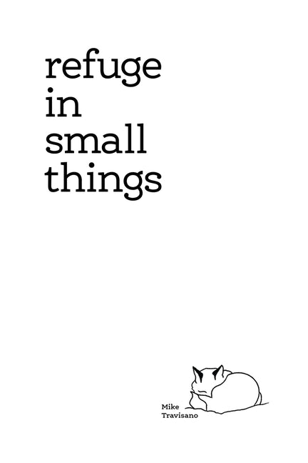 Book cover for Refuge In Small Things