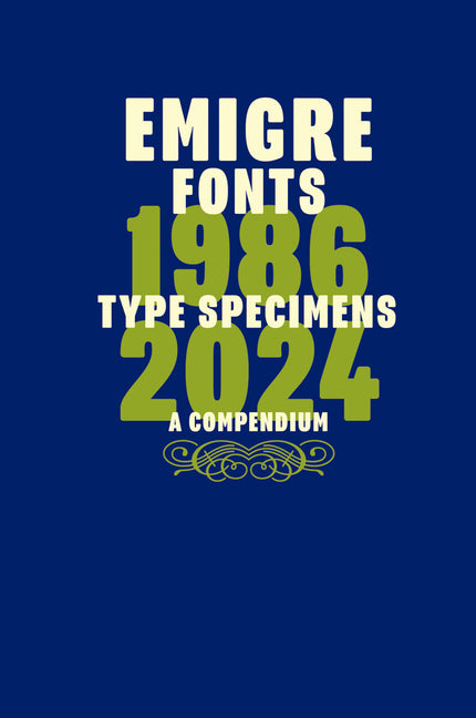 Book cover for Emigre Fonts: Type Specimens 1986-2024