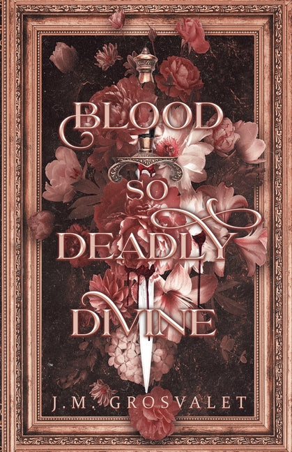 Book cover for Blood So Deadly Divine