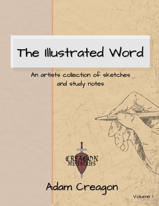 Book cover for The Illustrated Word: An Artists Collection of Sketches and Study Notes