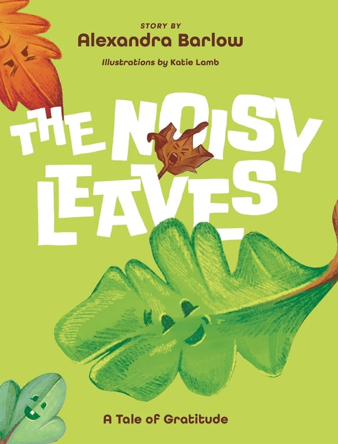 Book cover for Noisy Leaves: A Tale of Gratitude