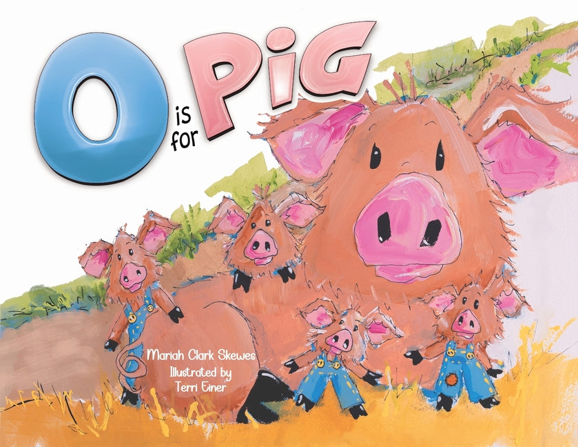 Book cover for O is for Pig