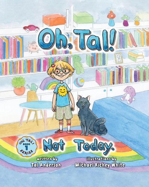 Book cover for Oh, Tal! Not Today. (Hardback)
