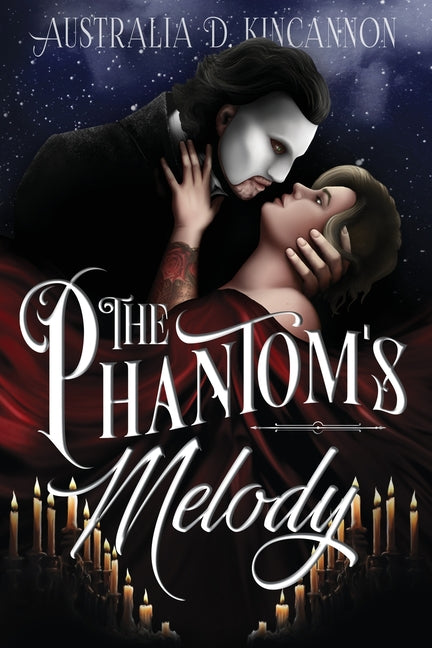 Book cover for Phantom's Melody: A Phantom of the Opera retelling