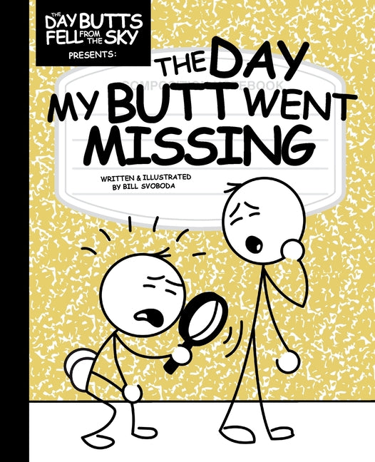 Book cover for Day My Butt Went Missing
