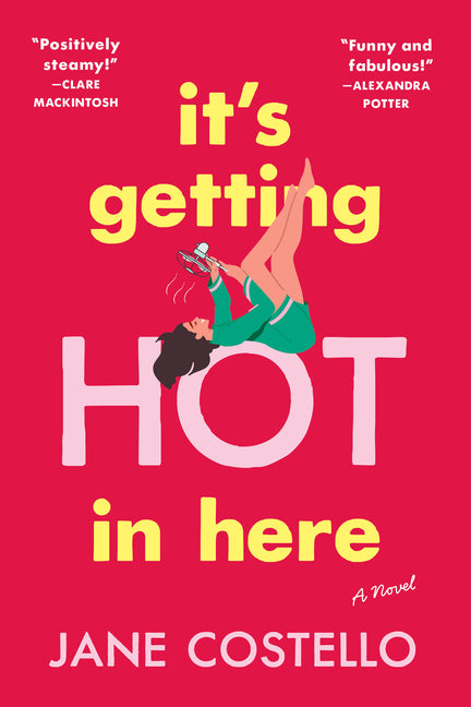 Book cover for It's Getting Hot in Here