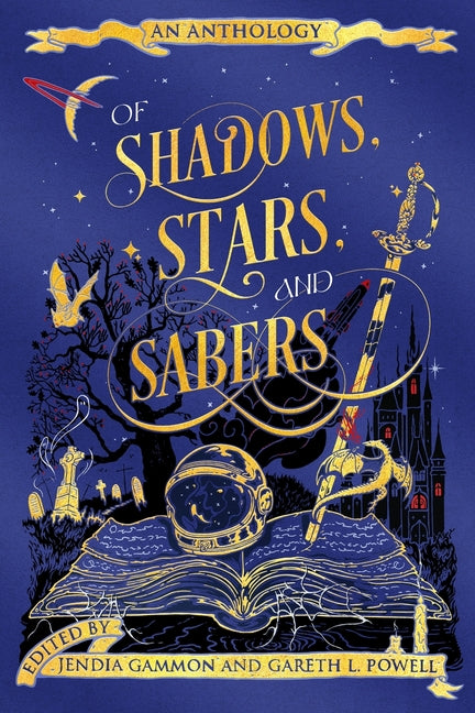 Book cover for Of Shadows, Stars, and Sabers: An Anthology