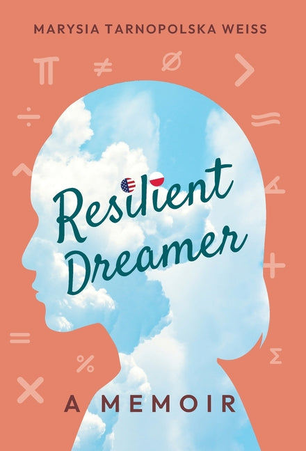 Book cover for Resilient Dreamer: A Memoir