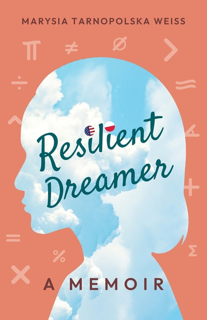Book cover for Resilient Dreamer: A Memoir